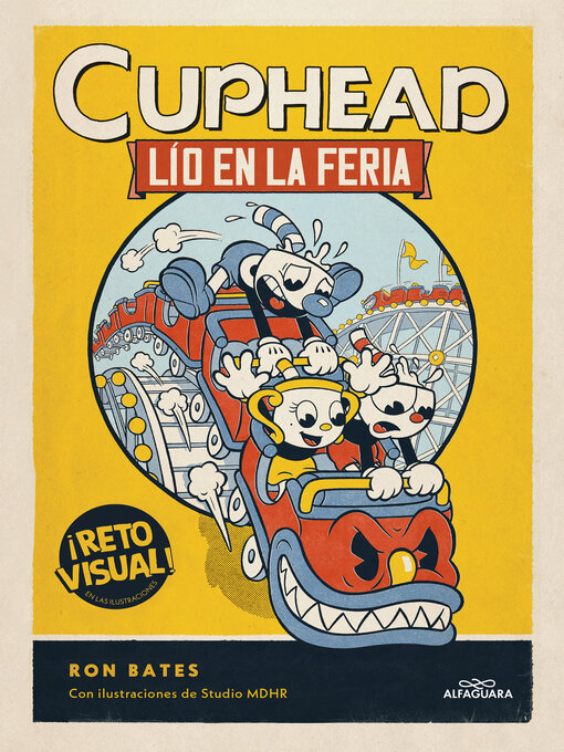 Title details for Cuphead 1--Lío en la feria by Ron Bates - Wait list